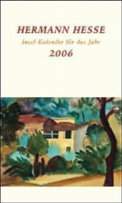 Hermann Hesse - Hermann Hesse Insel-Kalender für das Jahr 2006