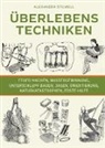 Alexander Stilwell - Überlebenstechniken