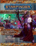 Joh Compton, John Compton, with John Compton, Jason Keeley, Jason u a Keeley, Owen Stephens... - Starfinder Tote Sonnen 6 von 6 Reich der Knochen. .6