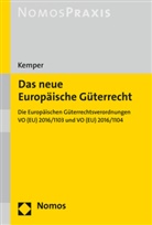 Rainer Kemper - Das neue Europäische Güterrecht