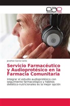 Jonathan García Cairós - Servicio Farmacéutico y Audioprotésico en la Farmacia Comunitaria