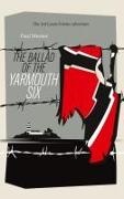 Paul Werner - The Ballad of the Yarmouth Six