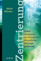 Bärbel Hölscher - Zentrierung