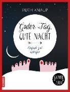 Ruth Knaup - Guter Tag, gute Nacht
