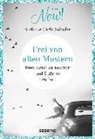 Stefanie Carla Schäfer - Frei von alten Mustern