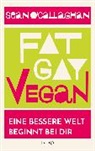 Sean O  Callaghan, Sean O _Callaghan, Sean O ́Callaghan, Sean O'Callaghan - Fat. Gay. Vegan