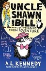Gemma Correll, A. L. Kennedy, Kennedy A. L., Gemma Correll, Correll Gemma - Uncle Shawn and Bill and the Not One Tiny Bit Lovey-Dovey Moon