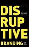 Jacob Benbunan, Benjamin Knapp, Benjamin/ Benbunan Knapp, Knapp Benjamin, Gabor Schreier - Disruptive Branding