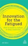 Alf Rehn, Rehn Alf - Innovation for the Fatigued