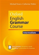 Oxford English Grammar Course: Oxford English Grammar Course Intermediate Student Book with Ebook