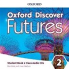 Ben Wetz, Wetz Ben - Oxford Discover Futures: Level 2: Class Audio CDs (Audio book)