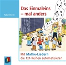 Pigband Borste, Pigband Borste, Pig-Band Borste - Das Einmaleins - mal anders, Audio-CD (Audio book)