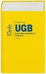 Ewal Aschauer, Ewald Aschauer, Luka Bauer, Lukas Bauer, Sebastian Bergmann, Manfred Büchele... - UGB, Unternehmensgesetzbuch, Kommentar (f. Österreich)