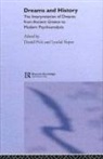 Daniel Pick, Lyndal Roper - Dreams and History