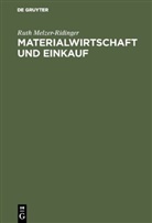 Ruth Melzer-Ridinger - Materialwirtschaft und Einkauf - Bd 2: Materialwirtschaft und Einkauf