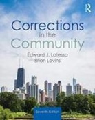 Edward J. Latessa, Edward J. (University of Cincinnati Latessa, Edward J. Lovins Latessa, Latessa Edward J., Brian Lovins - Corrections in the Community