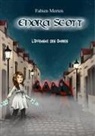 Fabien Merten - Enora Scott, l'Offensive des Ombres