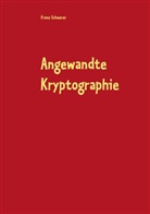 Franz Scheerer - Angewandte Kryptographie