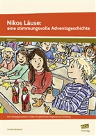 Annette Neubauer - Nikos Läuse: eine stimmungsvolle Adventsgeschichte