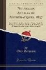 Olry Terquem - Nouvelles Annales de Mathématiques, 1857, Vol. 16