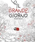 François Roussel - Il grande giorno