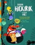 Eva Dax - Bayan Hickirik ve Kücük Pirt - Vücudumuzun Icinde Cilgin Bir Yolculuk