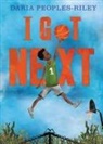 Daria Peoples-Riley, Daria Peoples-Riley - I Got Next
