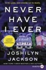 Joshilyn Jackson - Never Have I Ever