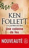 Ken Follett, Follett-k - Une colonne de feu