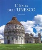 Stefano Zuffi - L'Italia dell'Unesco. Ediz. italiana e inglese