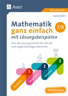 Hardy Seifert - Mathematik ganz einfach mit Lösungsbeispielen 7-8
