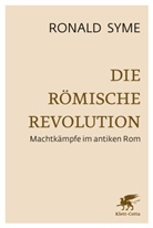 Ronald Syme, Christop Selzer, Christoph Selzer, Walter, Walter, Uwe Walter - Die Römische Revolution