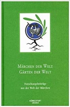 Angelika B Hirsch, Europäische Märchengesellschaft, Europäische Märchengesellschaft, Harlind Lox, Harlinda Lox - Märchen der Welt - Gärten der Welt