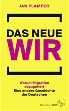 Jan Plamper - Das neue Wir