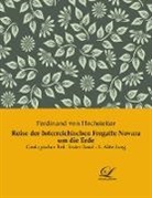 Ferdinand Von Hochstetter, Ferdinand von Hochstetter - Reise der österreichischen Fregatte Novara um die Erde