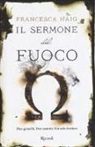 Haig Francesca - Il sermone del fuoco