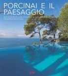 Paola Porcinai, Camilla Zanarotti, D. Fusaro - Porcinai e il paesaggio