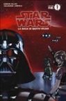 Kieron Gillen, S. Larroca - Star Wars. La saga di Darth Vader