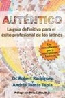 Robert Rodriguez, Andrés Tomás Tapia - Auténtico