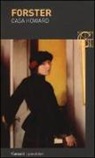 Edward Morgan Forster - Casa Howard