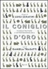 Luigi Serafini, Daniela Trasatti - Il coniglio d'oro