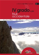 S. D Eredità, Saverio D'Eredità, C. Piovan, Carlo Piovan, E. Zorzi, Emanuele Zorzi... - IV grado e più - Friuli Occidentale