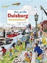 Roland Siekmann, Brigitte Kuka - Das große Duisburg-Wimmelbuch