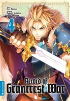 Miyuu, Miyuu, Ry Mizuno, Ryo Mizuno, Makot Yotsuba, Makoto Yotsuba - Record of Grancrest War. Bd.4