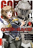Kum Kagyu, Kumo Kagyu, Noboru Kannatuki, Kousuk Kurose, Kousuke Kurose - Goblin Slayer!. Bd.4