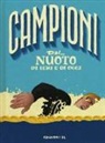 Daniele Nicastro, G. Astolfi - Campioni del nuoto di ieri e di oggi