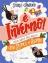 Giuditta Campello, A. Marchetti - È inverno! Una storia al giorno