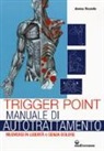 Donna Finando, Polan &amp; Waski, J. Waski - Trigger point. Manuale di autotrattamento. Muoversi in libertà e senza dolore