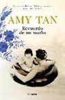Amy Tan - Recuerdo de un sueño