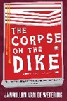Janwillem van de Wetering - The Corpse on the Dike